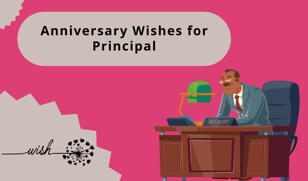 Anniversary Wishes for Principal