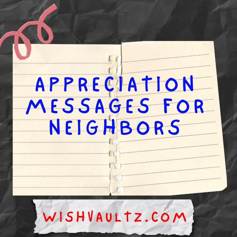Appreciation Messages for Neighbors