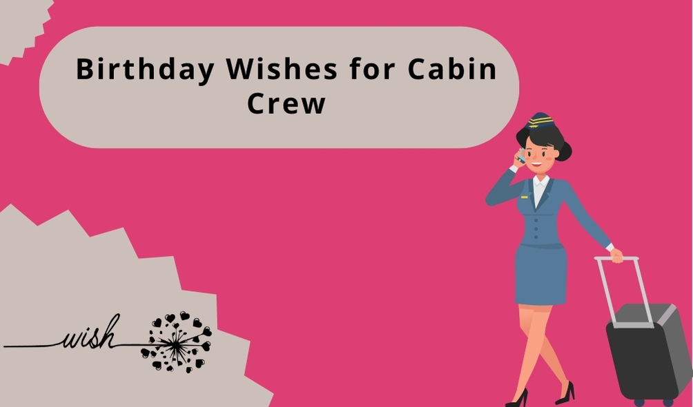 Birthday Wishes for Cabin Crew