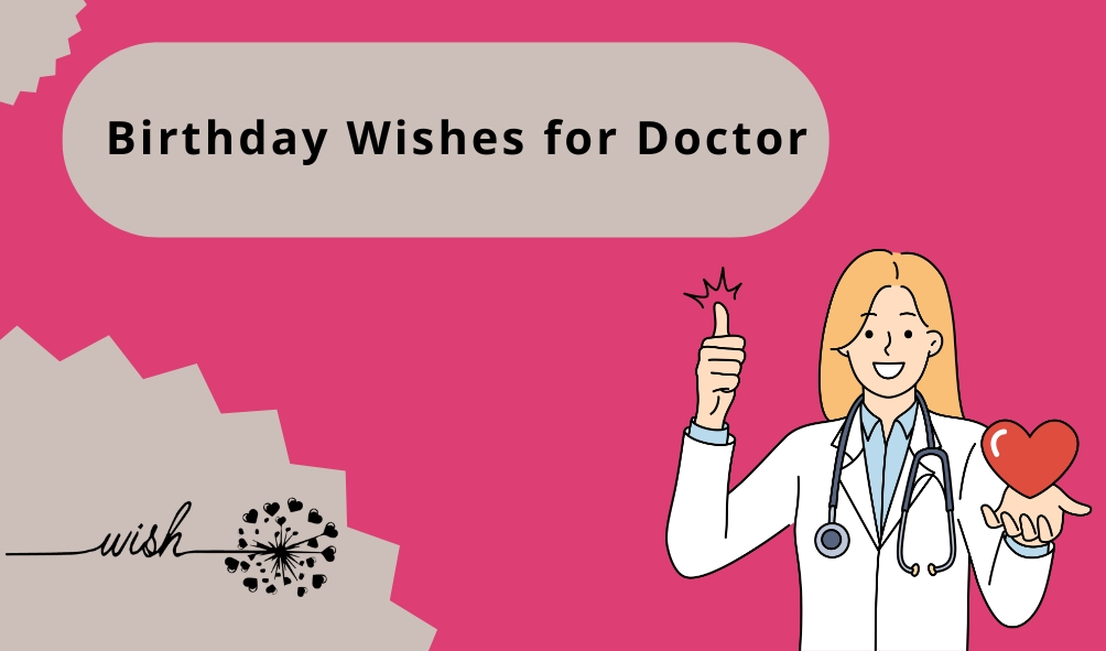 Birthday Wishes for Doctor