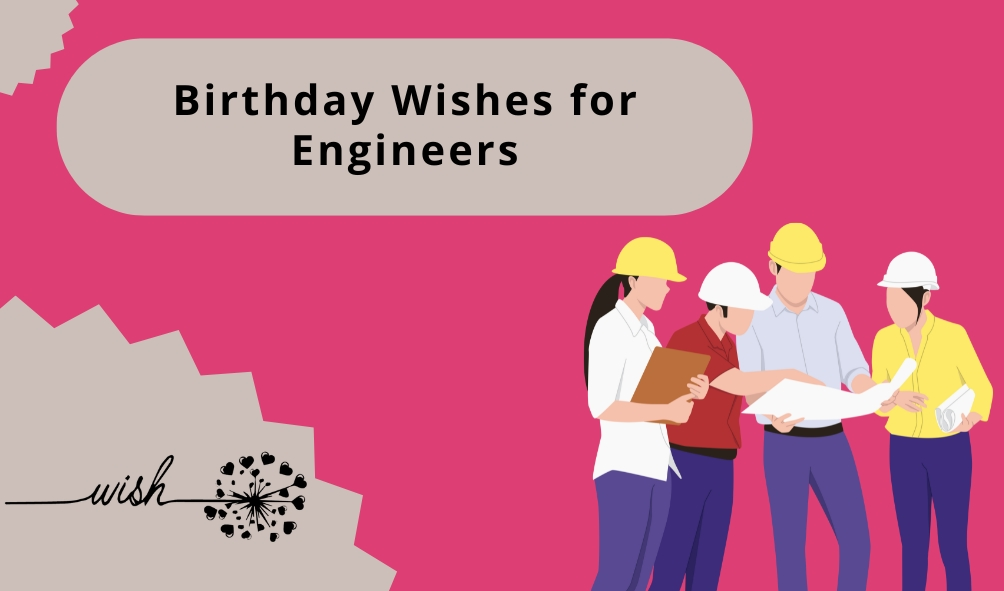 Birthday Wishes for Engineers