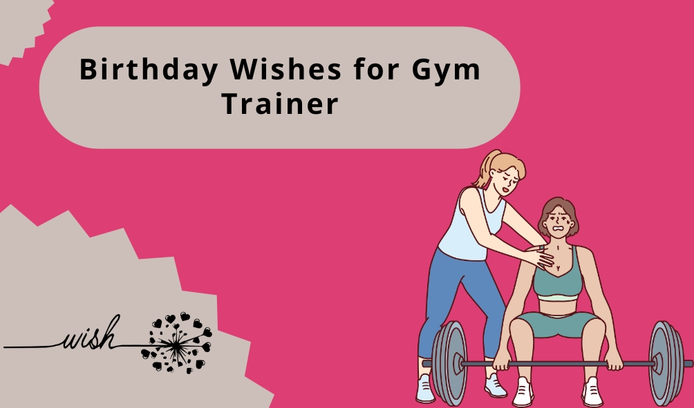 Birthday Wishes for Gym Trainer