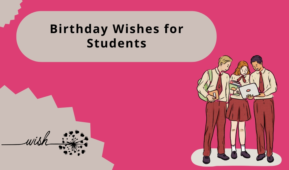 Birthday Wishes for Students