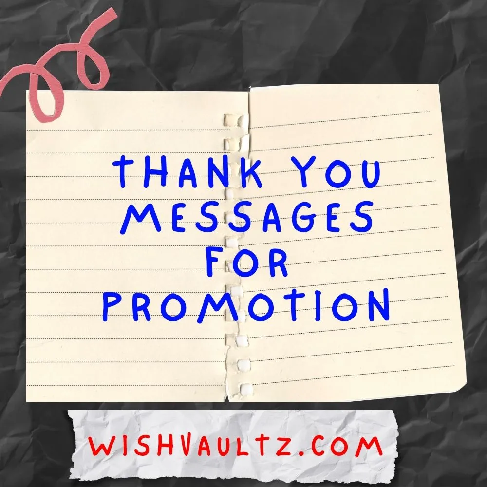 Thank You Messages for Promotion