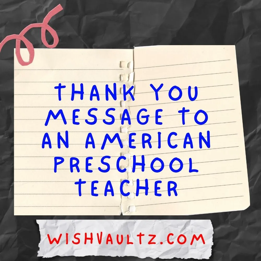 Thank You Message to an American Preschool Teacher