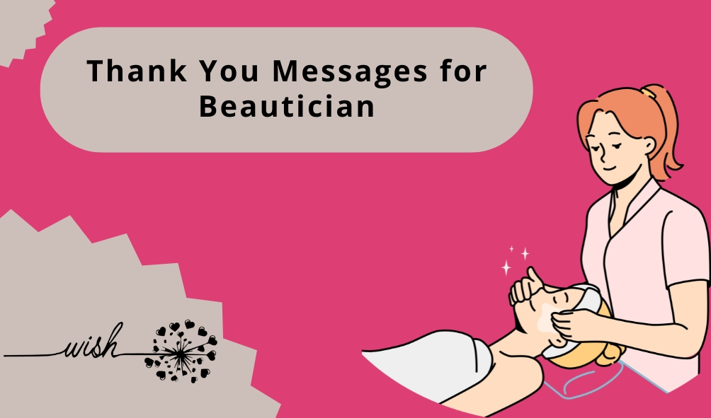 Thank You Messages for Beautician