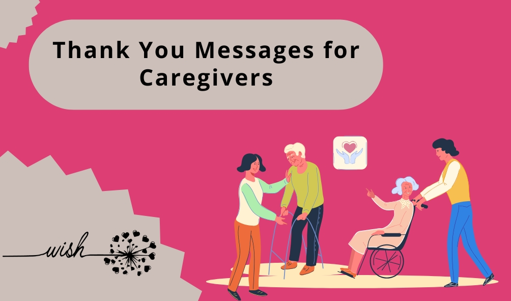 Thank You Messages for Caregivers