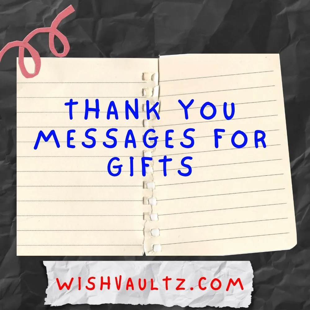 Thank You Messages for Gifts