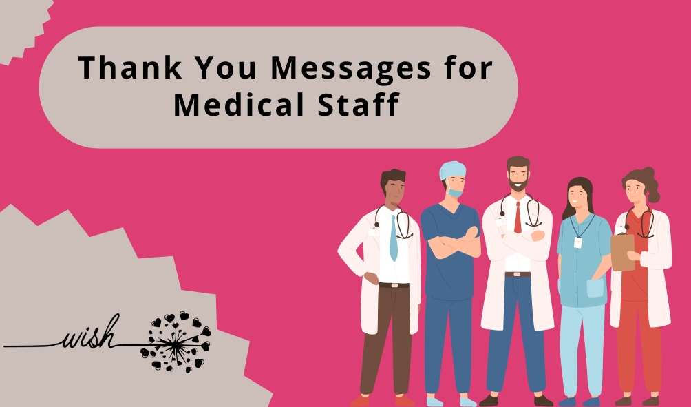 Thank You Messages for Medical Staff