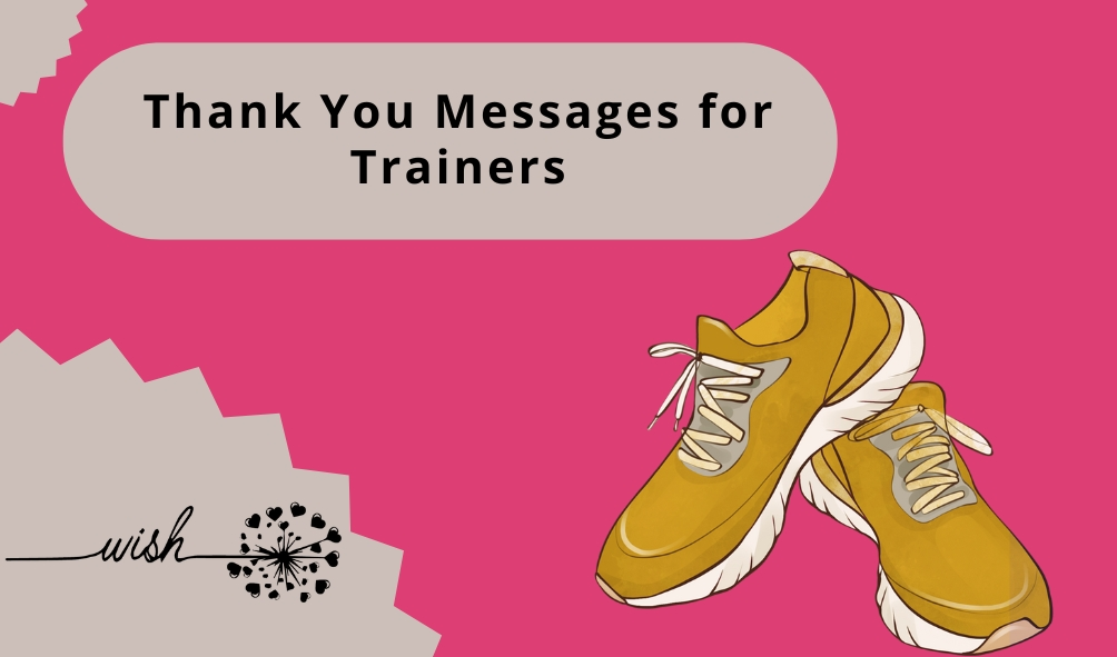 Thank You Messages for Trainers