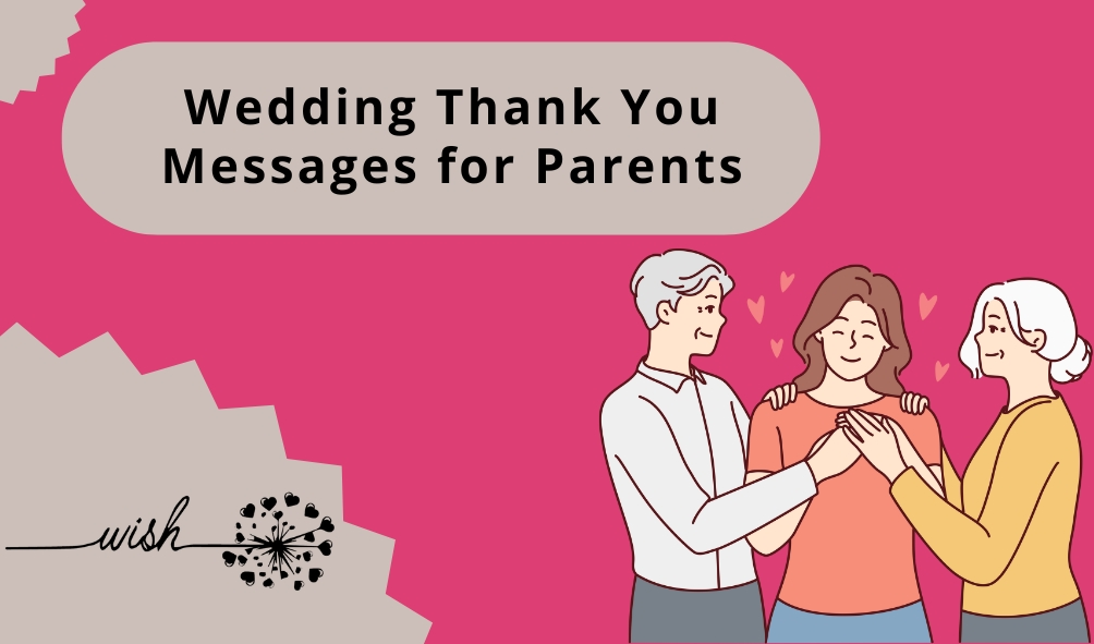 Wedding Thank You Messages for Parents