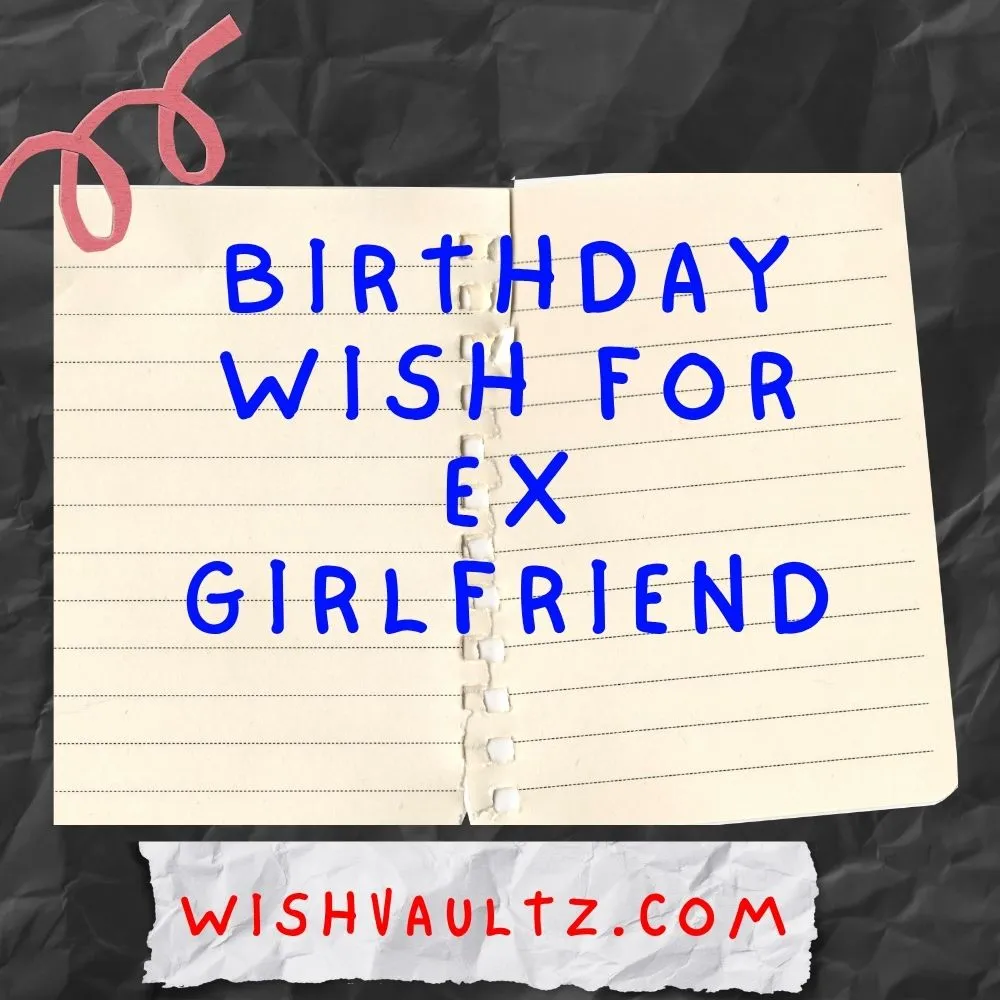 Birthday Wish for Ex Girlfriend