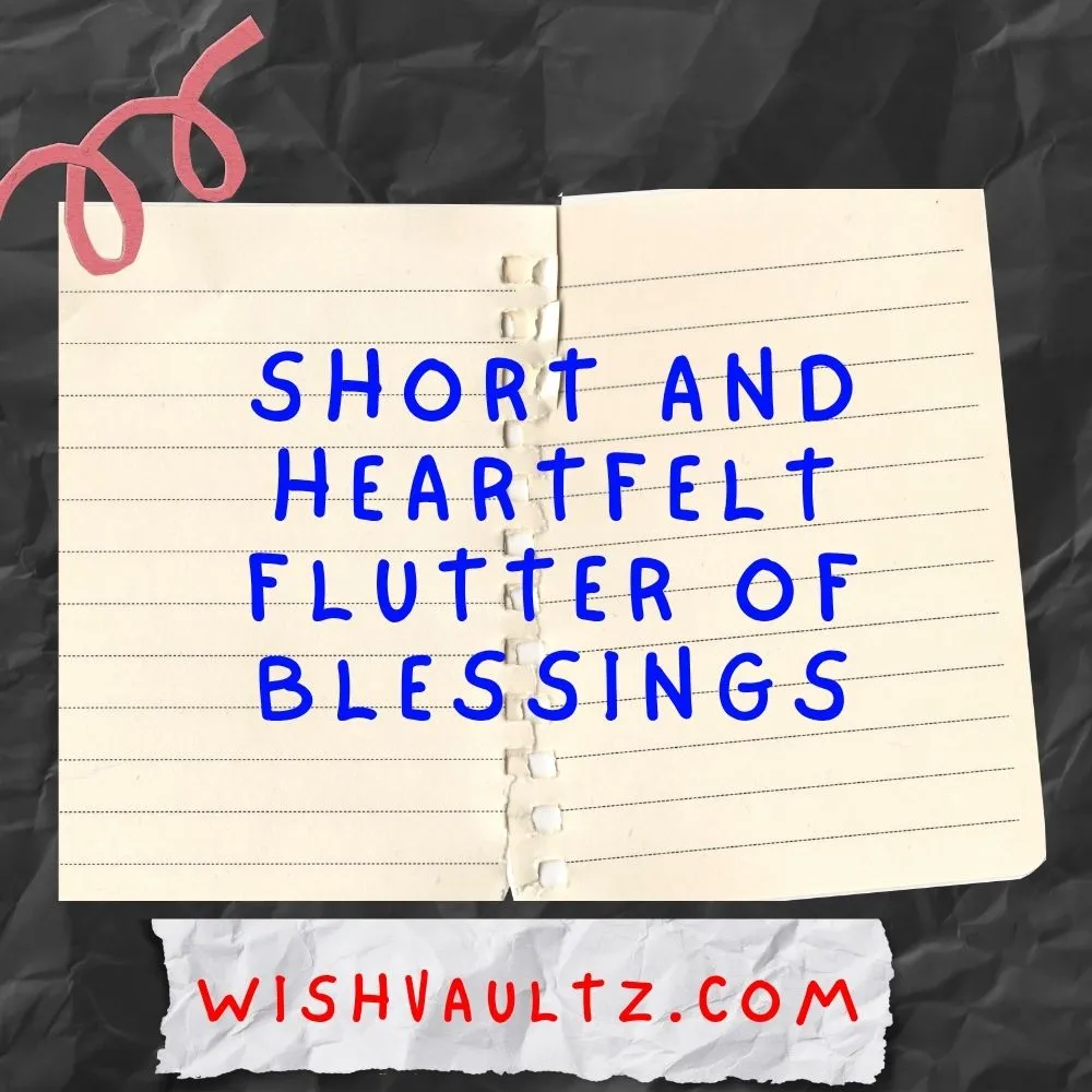 Heartfelt Flutter of Blessings