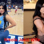 Nikola Jokić Wife