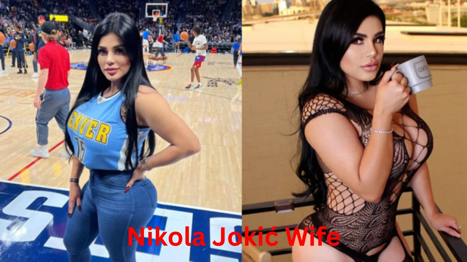 Nikola Jokić Wife