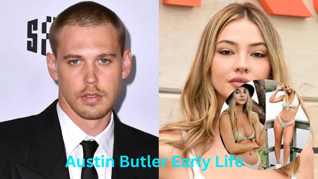 Austin Butler Early Life