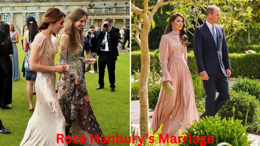 Rose Hanbury’s Marriage