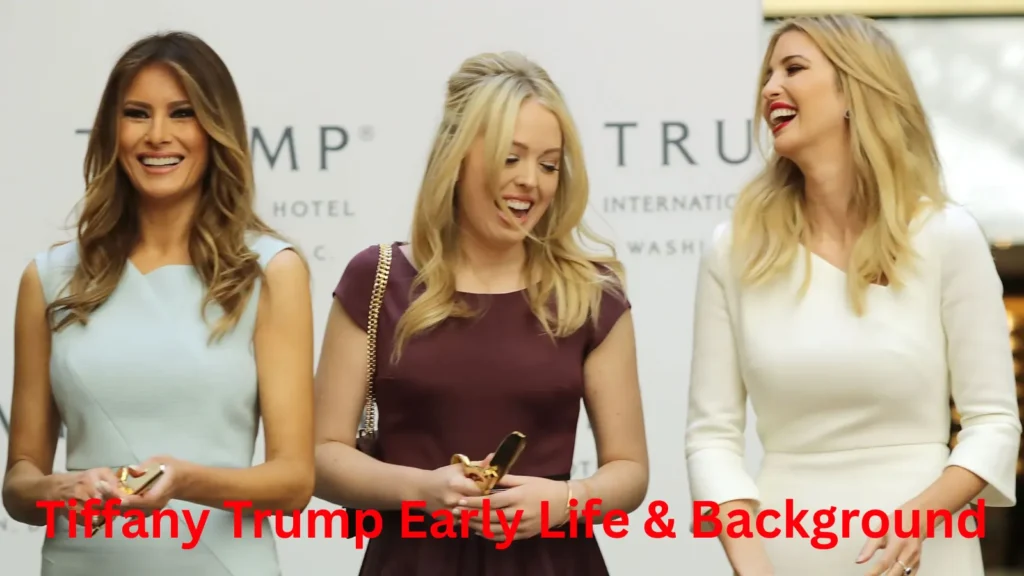 Tiffany Trump Early Life & Background
