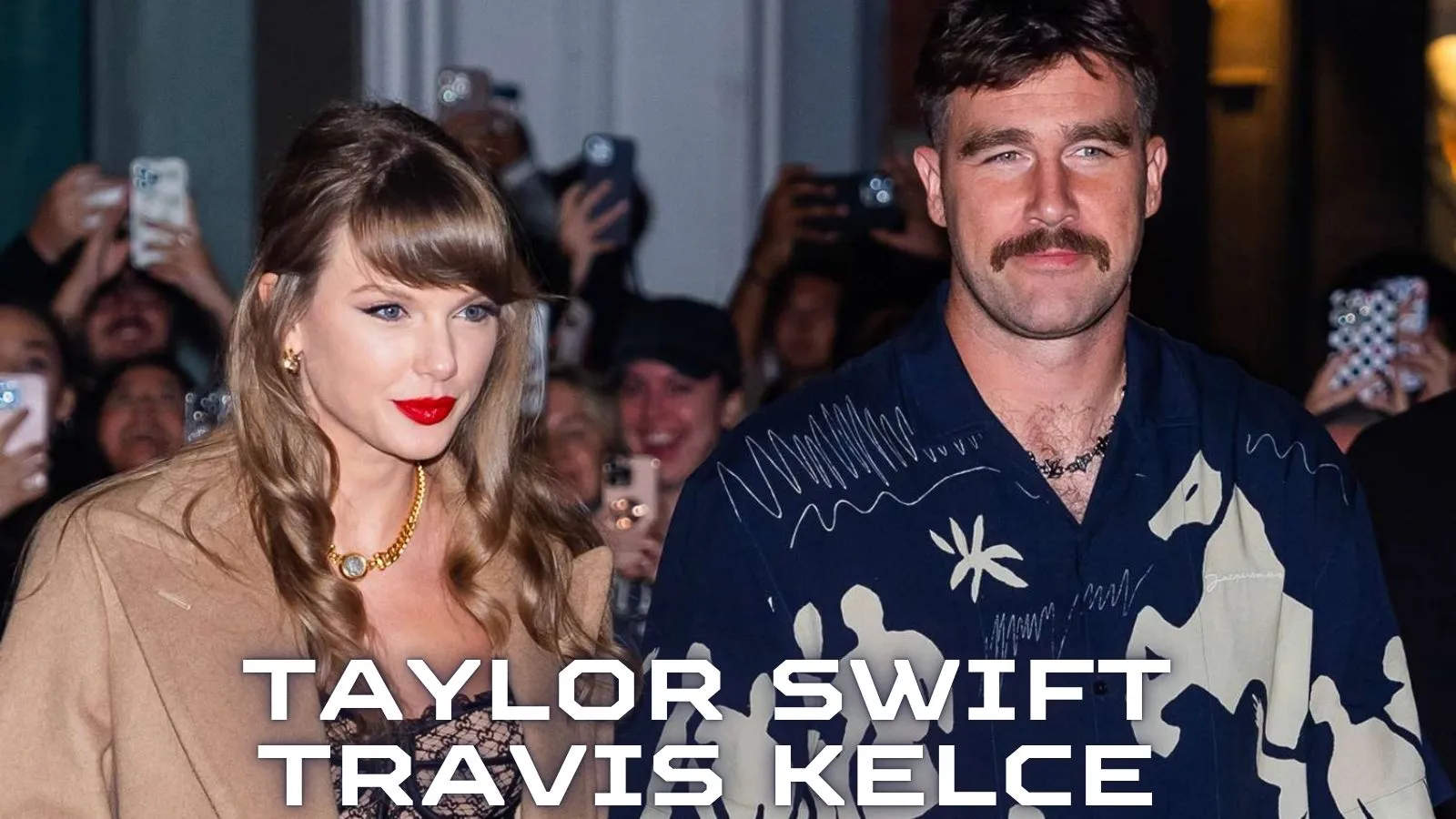 Travis Kelce and Taylor Swift